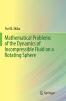 Mathematical Problems of the Dynamics of Incompressible Fluid on a Rotating Sphere