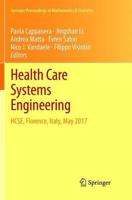 Health Care Systems Engineering : HCSE, Florence, Italy, May 2017