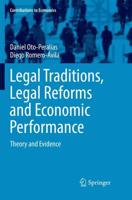 Legal Traditions, Legal Reforms and Economic Performance