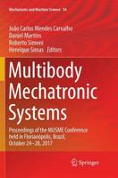 Multibody Mechatronic Systems : Proceedings of the MUSME Conference held in Florianópolis, Brazil, October 24-28, 2017