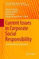 Current Issues in Corporate Social Responsibility : An International Consideration