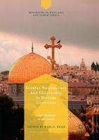 Secular Nationalism and Citizenship in Muslim Countries : Arab Christians in the Levant