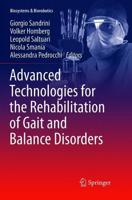 Advanced Technologies for the Rehabilitation of Gait and Balance Disorders