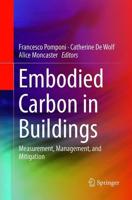 Embodied Carbon in Buildings : Measurement, Management, and Mitigation