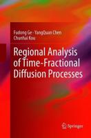 Regional Analysis of Time-Fractional Diffusion Processes