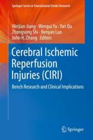 Cerebral Ischemic Reperfusion Injuries (CIRI) : Bench Research and Clinical Implications