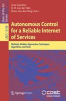 Autonomous Control for a Reliable Internet of Services Computer Communication Networks and Telecommunications