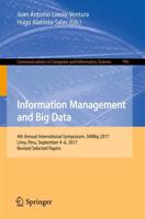 Information Management and Big Data : 4th Annual International Symposium, SIMBig 2017, Lima, Peru, September 4-6, 2017, Revised Selected Papers