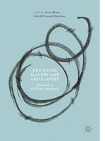 Revisiting Slavery and Antislavery : Towards a Critical Analysis