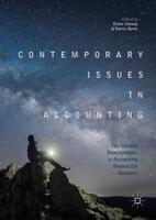 Contemporary Issues in Accounting : The Current Developments in Accounting Beyond the Numbers