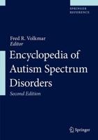 Encyclopedia of Autism Spectrum Disorders