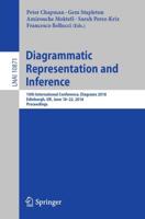 Diagrammatic Representation and Inference : 10th International Conference, Diagrams 2018, Edinburgh, UK, June 18-22, 2018, Proceedings