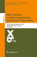Agile Processes in Software Engineering and Extreme Programming : 19th International Conference, XP 2018, Porto, Portugal, May 21-25, 2018, Proceedings