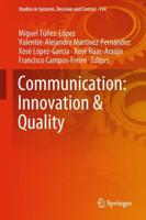 Communication: Innovation & Quality