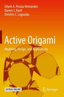 Active Origami : Modeling, Design, and Applications