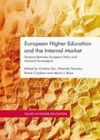 European Higher Education and the Internal Market : Tensions Between European Policy and National Sovereignty