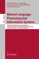Natural Language Processing and Information Systems : 23rd International Conference on Applications of Natural Language to Information Systems, NLDB 2018, Paris, France, June 13-15, 2018, Proceedings