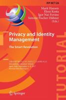 Privacy and Identity Management. The Smart Revolution IFIP AICT Tutorials