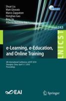 e-Learning, e-Education, and Online Training : 4th International Conference, eLEOT 2018, Shanghai, China, April 5-7, 2018, Proceedings