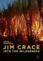 Jim Crace : Into the Wilderness