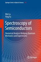 Spectroscopy of Semiconductors : Numerical Analysis Bridging Quantum Mechanics and Experiments