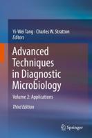 Advanced Techniques in Diagnostic Microbiology : Volume 2: Applications