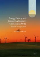 Energy Poverty and Access Challenges in Sub-Saharan Africa : The role of regionalism