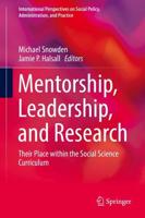 Mentorship, Leadership, and Research : Their Place within the Social Science Curriculum