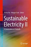 Sustainable Electricity II : A Conversation on Tradeoffs