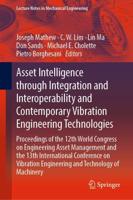 Asset Intelligence Through Integration and Interoperability and Contemporary Vibration Engineering Technologies