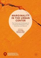 Marginality in the Urban Center