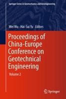 Proceedings of China-Europe Conference on Geotechnical Engineering : Volume 2