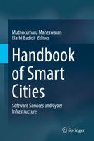 Handbook of Smart Cities : Software Services and Cyber Infrastructure