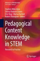 Pedagogical Content Knowledge in STEM : Research to Practice