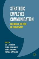 Strategic Employee Communication : Building a Culture of Engagement