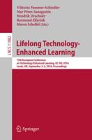 Lifelong Technology-Enhanced Learning Information Systems and Applications, Incl. Internet/Web, and HCI