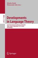Developments in Language Theory : 22nd International Conference, DLT 2018, Tokyo, Japan, September 10-14, 2018, Proceedings