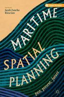 Maritime Spatial Planning : past, present, future