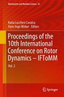 Proceedings of the 10th International Conference on Rotor Dynamics - IFToMM : Vol. 2