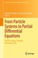 From Particle Systems to Partial Differential Equations