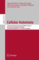 Cellular Automata : 13th International Conference on Cellular Automata for Research and Industry, ACRI 2018, Como, Italy, September 17-21, 2018, Proceedings