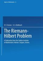 The Riemann-Hilbert Problem: A Publication from the Steklov Institute of Mathematics Adviser: Armen Sergeev