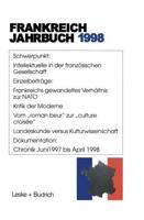 Frankreich-Jahrbuch 1998 : Politik, Wirtschaft, Gesellschaft, Geschichte, Kultur