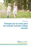 Thérapie par le conte pour les enfants victimes d'abus sexuels