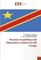 Pouvoir et politique de l'éducation scolaire en RD Congo