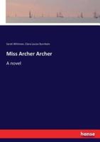 Miss Archer Archer:A novel