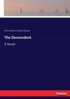 The Descendant:A Novel