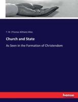 Church and State:As Seen in the Formation of Christendom