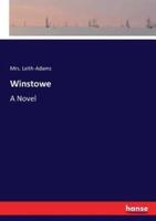 Winstowe :A Novel