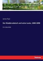Der Kladderadatsch und seine Leute, 1848-1898:Ein Culturbild